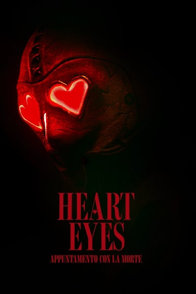 Heart Eyes - Appuntamento con la Morte